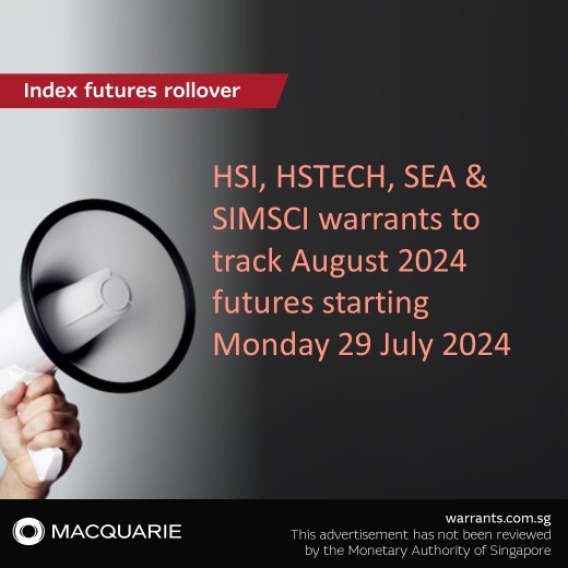 恒指、恒生科技、新興科技股份有限公司及海洋認股權證，追蹤 2024 年 8 月期貨合約，由星期一起開始。