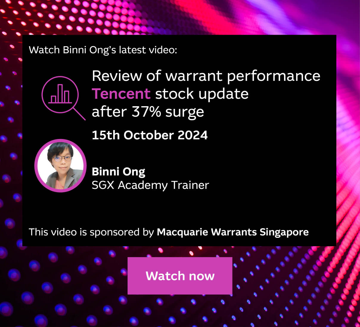 Binni Ong: Review of warrant performance | Tencent stock update After 37% surge