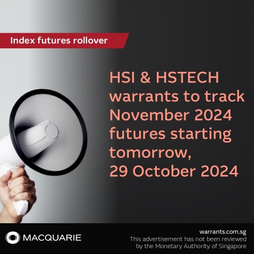 HSI & HSTECH warrants tracking November 2024 futures contract from tomorrow onwards