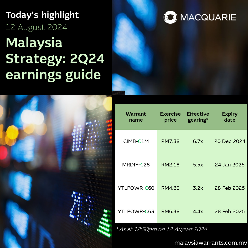 💡 Malaysia Strategy: 2Q24 earnings guide